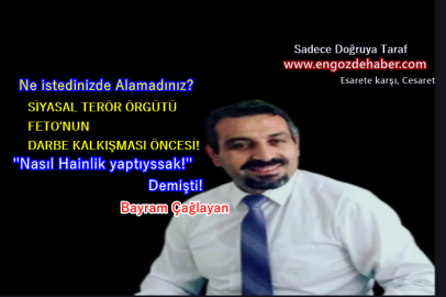 15 Temmuz Kalkışmasının ayak sesleri! Ne İstedinizde Alamadınız?
