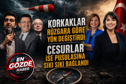 KORKAKLAR KAÇTI, CESURLAR DİK DURDU!